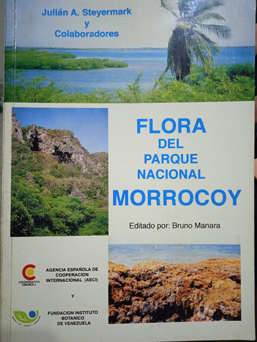 Flora Del Parque Nacional Morrocoy / Steyermark, Manara ...