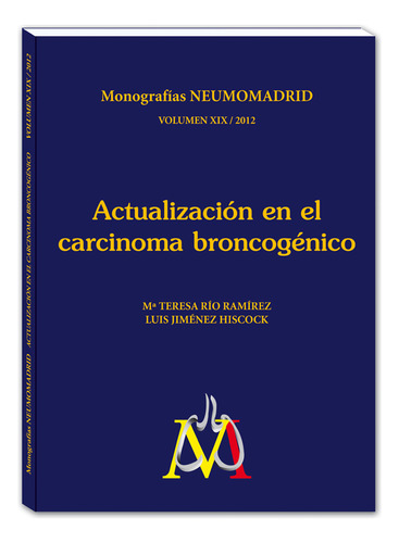 Libro Actualización En El Carcinoma Broncogénico. Monografía