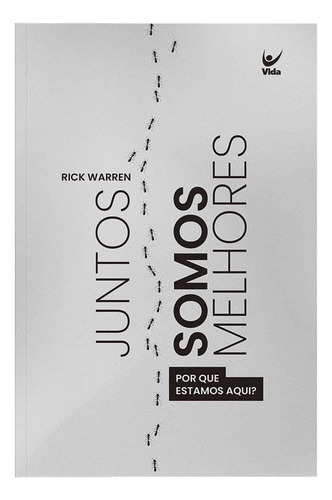 Livro Juntos Somos Melhores