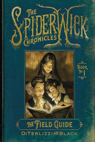 The Field Guide - The Spiderwick Chronicles 1
