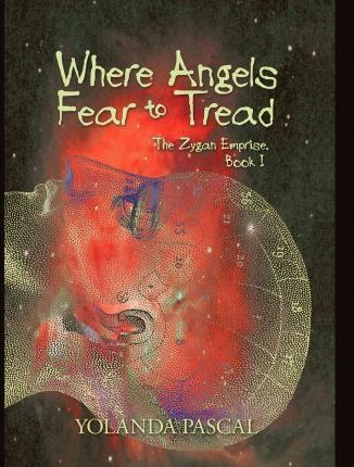 Libro Where Angels Fear To Tread - Yolanda Pascal