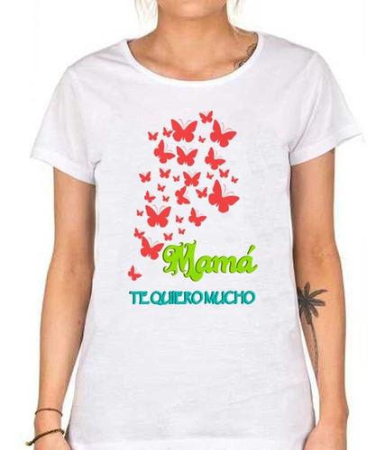 Remera De Mujer Frase Mama Te Quiero Mucho Corazones