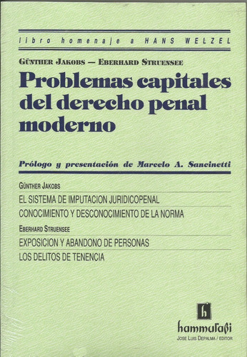 Problemas Capitales Del Derecho Penal Moderno Jakobs