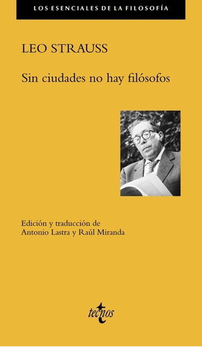 Sin Ciudades No Hay Filãâ³sofos, De Strauss, Leo. Editorial Tecnos, Tapa Blanda En Español