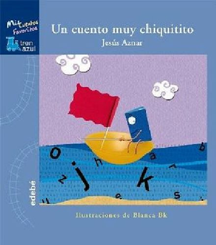 Un Cuento Muy Chiquitito              (emp/mis Cuentos Favo