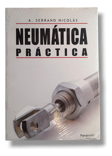 Neumática Práctica - Serrano 