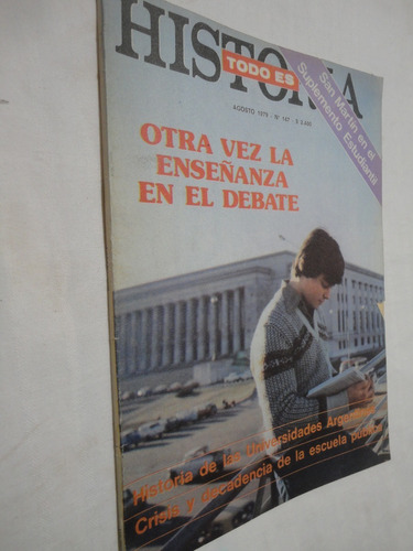 Revista Todo Es Historia Agosto 1979- La Enseñanza En Debate