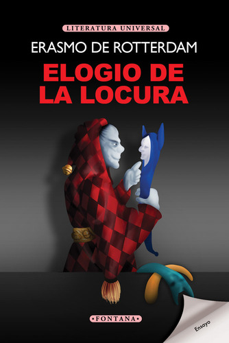 Elogio De La Locura - Erasmo De Rotterdam