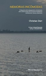 Memorias Incómodas - Christian Durr