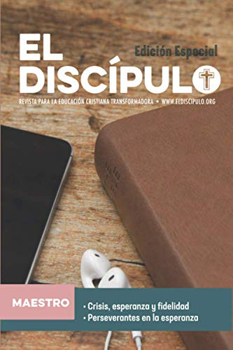 El Discipulo: Libro Del Maestro (spanish Edition)