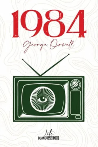 1984 (novela Distópica / Original) George Orwell 