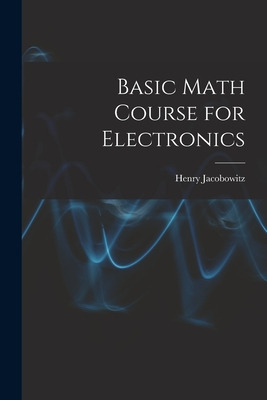 Libro Basic Math Course For Electronics - Jacobowitz, Henry