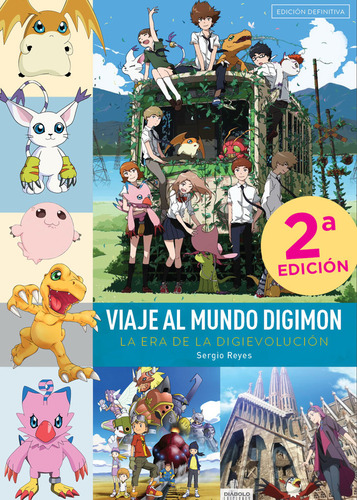 Libro Viaje Al Mundo Digimon La Era De La Digievolucion E...