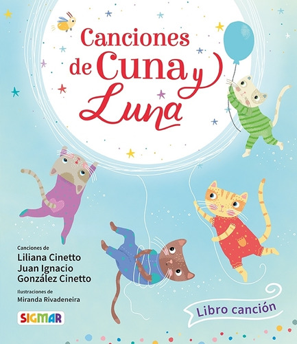 Canciones De Cuna Y Luna