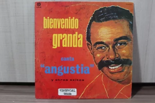 Lp - Bienvenido Granda - Canta Angustia