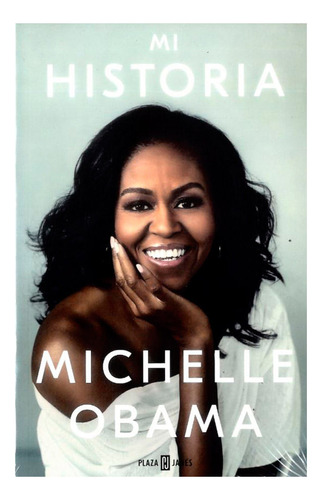 Libro Mi Historia - Michelle Obama