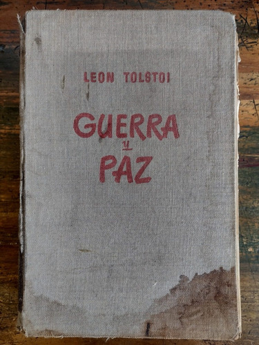 Guerra Y Paz De Leon Tolstoi - Bruguera