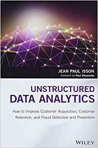 Unstructured Data Analytics How To Improve Customer Acquisit