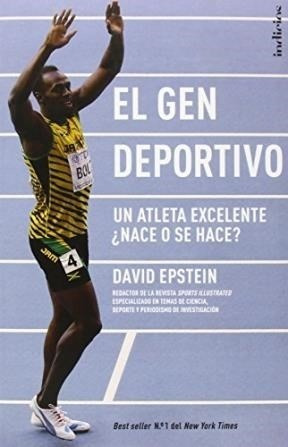 Gen Deportivo Un Atleta Excelente Nace O Se Hace - Epstein