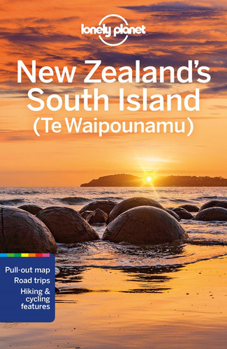 Lonely Planet New Zealand's South Island 7, de Atkinson, Brett. Editorial Lonely Planet, tapa blanda en inglés, 2021