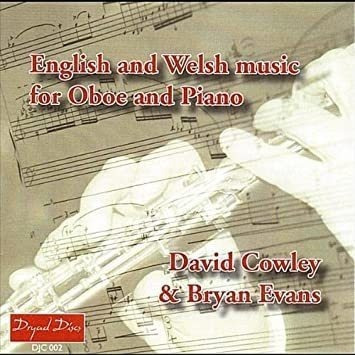 Cowley David & Bryan Evans English & Welsh Music For Oboe &