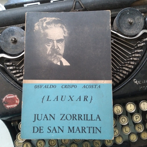 Juan Zorrilla De San Martín/ Osvaldo Crispo Acosta