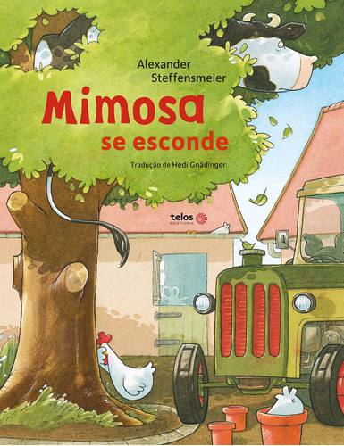 Mimosa se esconde, de Alexander, Steffensmeier. Série Mimosa (7), vol. 7. Telos Editora Ltda,Fischer Verlag, capa dura em português, 2022