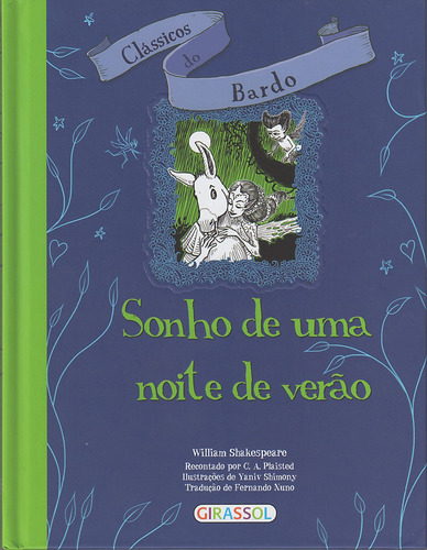 Clássicos Do Bardo - Sonho De Uma Noite De Verão, De  William Shakespeare. Editora Girassol Em Português