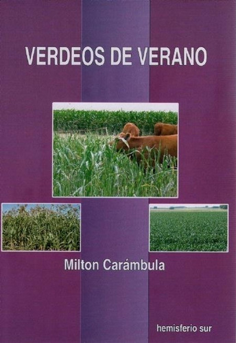 Carámbula: Verdeos De Verano