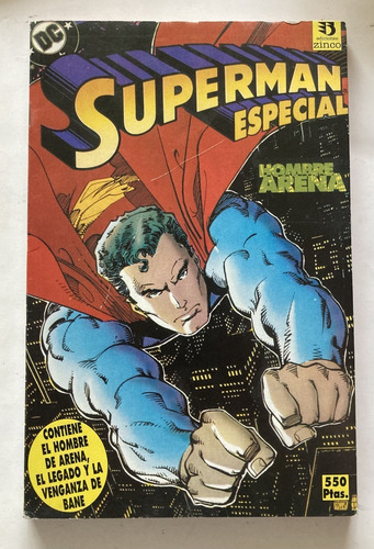 Comic Dc: Taco: Superman - El Hombre De Arena Y Legado Y Batman - La Venganza De Bane. Editorial Zinco