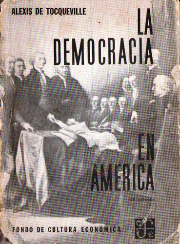 La Democracia En America Alexis De Tocqueville