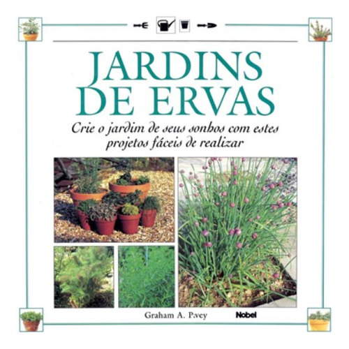 Livro Jardins De Ervas