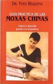 Guia Práctica De Las Moxas Chinas, Libro