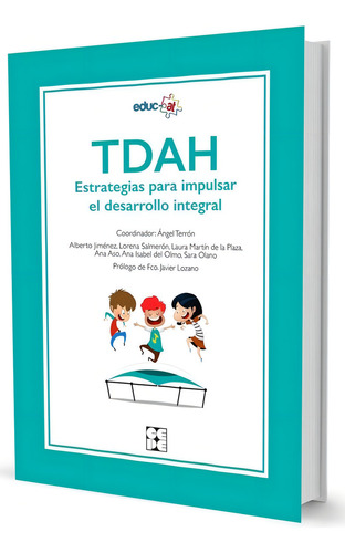 Tdah Estrategias Para Impulsar El Desarrollo Integral - A...