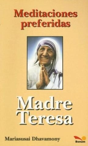 Meditaciones Preferidas Madre Teresa - Dhavamony Mariasusai