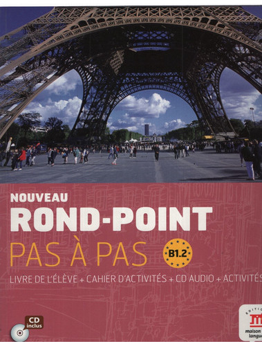 Nouveau Rond-point Pas O Pas B1.2 - Livre De L'eleve + Cahi