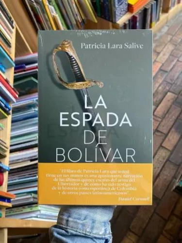 Libro La Espada De Bolívar