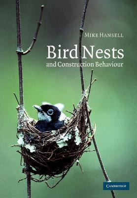 Libro Bird Nests And Construction Behaviour - Mike Hansell