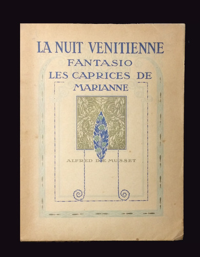 Libro Antiguo 1913 Ilustrado  Nuit Vénitienne ... A. Musset 