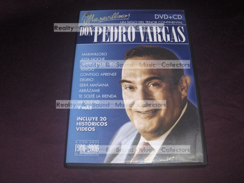 Don Pedro Vargas Maravilloso Un Siglo Del Tenor Cd + Dvd