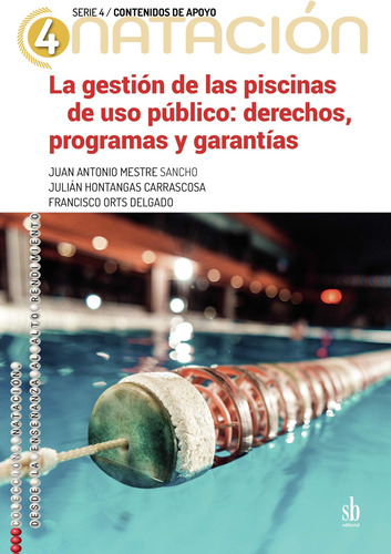 Libro: La Gestión De Las Piscinas De Uso Público: Derechos, 