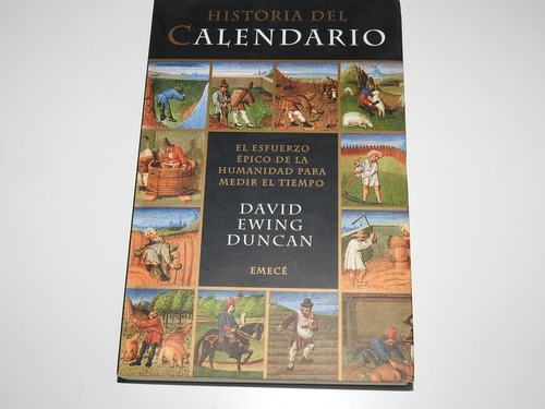 Historia Del Calendario  David Ewing Duncan  L584 