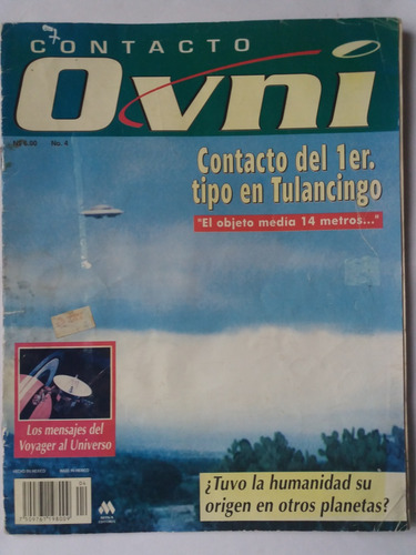 Revista De Coleccion:  Contacto Ovni,  N* 4