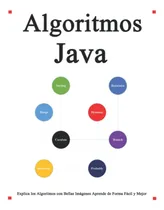 Comprar Libro: Algoritmos Java: Explica Los Algoritmos Con Bellas De