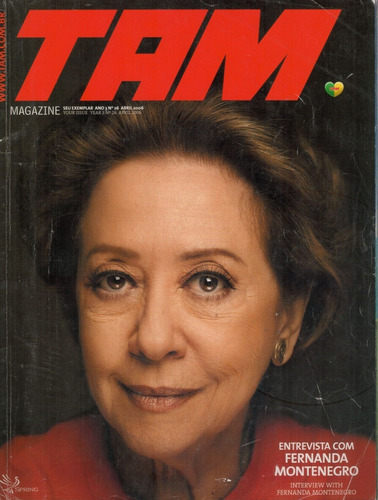 Revista Tam: Fernanda Montenegro / Bariloche / Ruy Castro