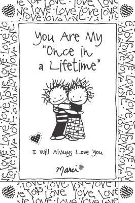 Libro You Are My  Once In A Lifetime  : I Will Always Lov...