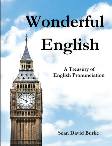 Wonderful English, De Burke, Sean David. Editorial Lulu Pr, Tapa Blanda En Inglés