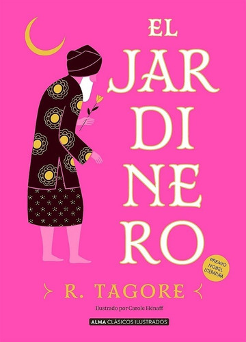 Jardinero, El - Tagore, R - Tagore, Rabindranath