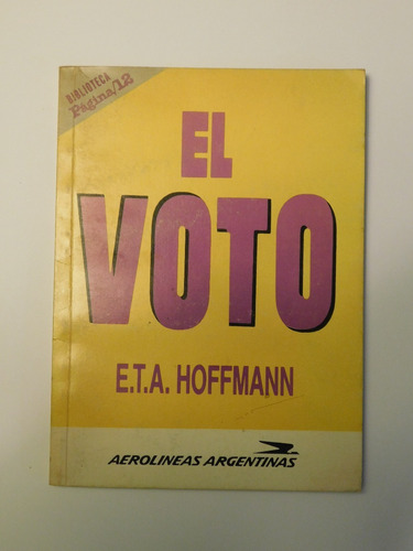 El Voto -  E. T. A. Hoffmann