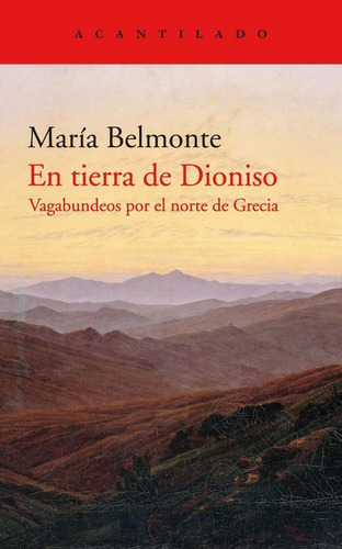 Libro: En Tierra De Dioniso. Belmonte Barrenechea, María. Ac